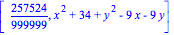 [257524/999999, x^2+34+y^2-9*x-9*y]